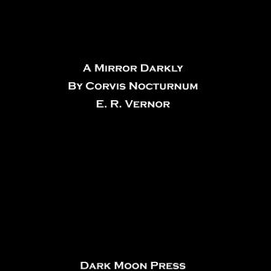 Corvis Nocturnum - E. R. Vernor - Mirror Darkly