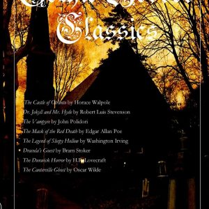 Dark Moon Press - Gothic Horror Classics - Horace Walpole - Robert Luis Stevenson - John Palidori - Edgar Allan Poe - Washington Irving - Bram Stoker - H.P. Lovecraft - Oscar Wilde