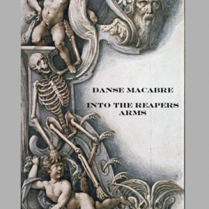 Danse Macabre - Into the Reapers Arms