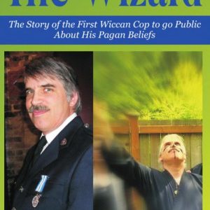 Kerr Cuhulain - Wizard - Story of the First Wiccan Cop to go Public About His Pagan Beliefs