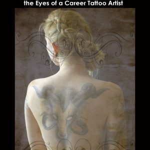 D. S. Wallace - Sin in the Skin - Observations of Human Nature through the Eyes of a Career Tattoo Artist
