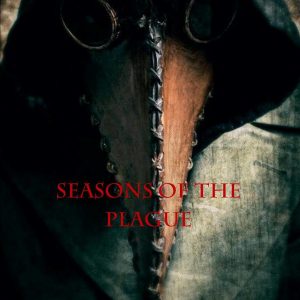 Kevin Eads - Season of the Plague