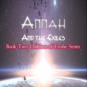 Clay Gilbert - Annah - Exiles - Children of Evohe