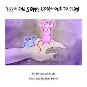 Brittney Johnson - Sean Berne - Yippie and Skippy Come Out to Play