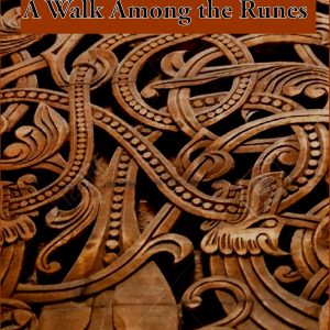Kate Andary - Walk Among the Runes