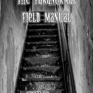 Paranormal Field Manual by Bill Reap