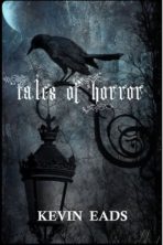 Tales of Horror by Dark Moon Press Author Kevin Eads